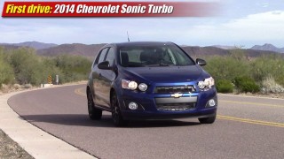 First drive: 2014 Chevrolet Sonic Turbo