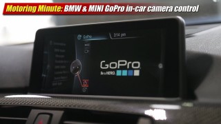 Motoring Minute: BMW MINI GoPro in-car camera control app