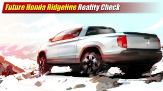 Reality Check: Future Honda Ridgeline