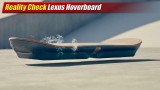 Reality Check: Lexus Hoverboard
