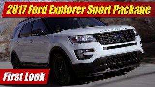 First Look: 2017 Ford Explorer XLT Sport Appearance Package