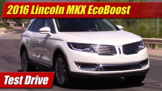 Test Drive: 2016 Lincoln MKX EcoBoost