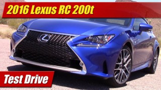 Test Drive: 2016 Lexus RC200t