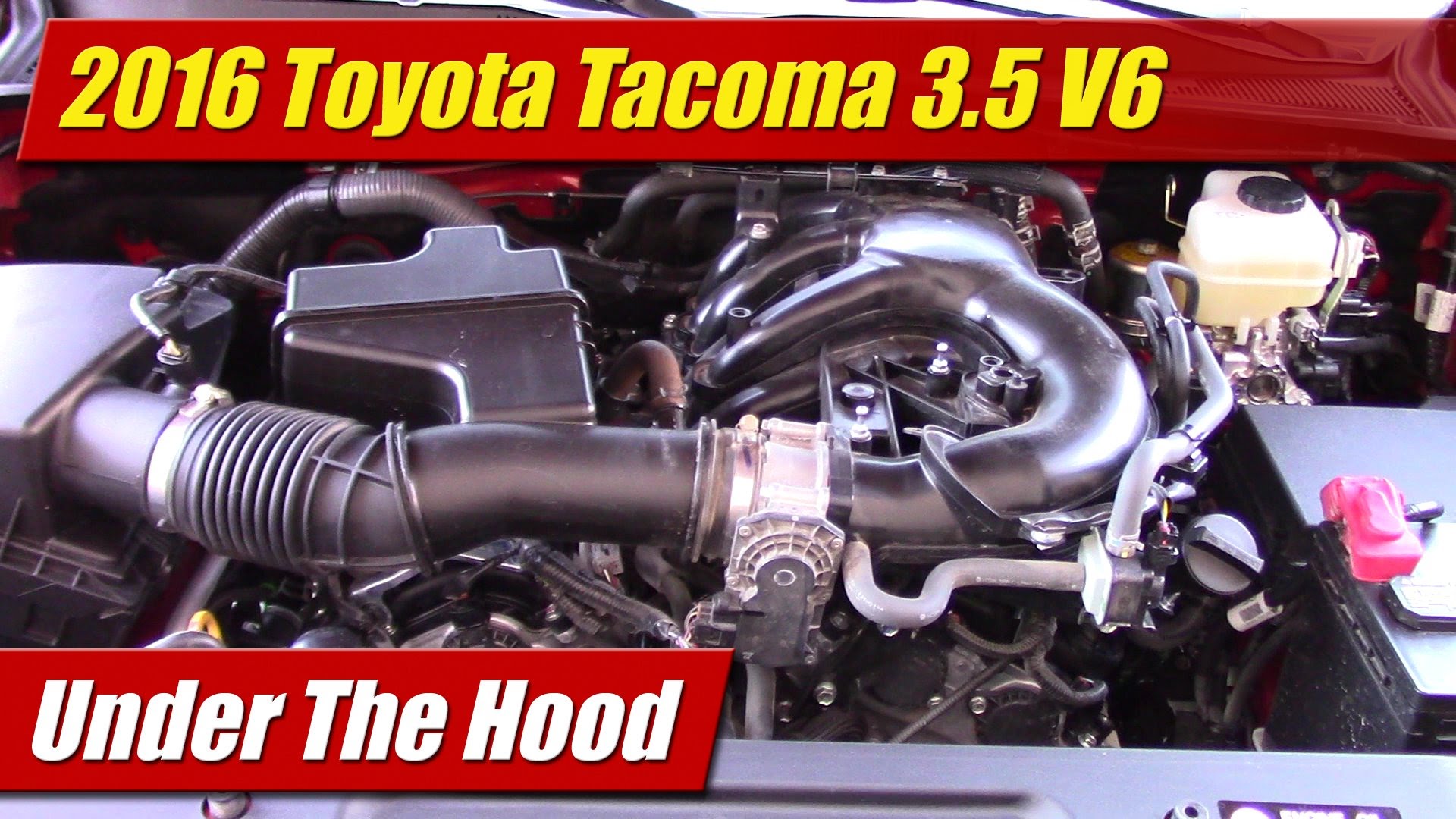 Under The Hood 2016 Toyota 3.5 V6 TestDriven.TV