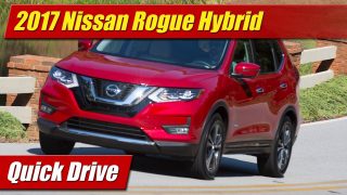 Quick Drive: 2017 Nissan Rogue Hybrid