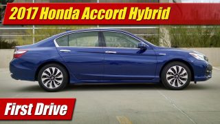 First Drive: 2017 Honda Accord Hybrid