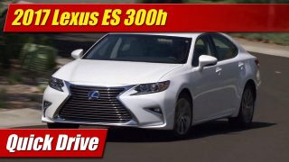 Quick Drive: 2017 Lexus ES300h