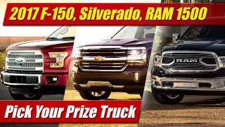 Pick Your Prize Truck: 2017 Ford F150, Chevrolet Silverado, RAM 1500