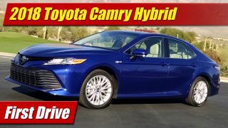 First Drive: 2018 Toyota Camry Hybrid