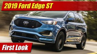 First Look: 2019 Ford Edge ST