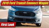 First Look: 2019 Ford Transit Connect Wagon