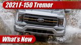 What’s New: 2021 Ford F-150 Tremor
