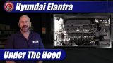 Under The Hood: 2021 Hyundai Elantra