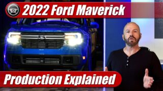 2022 Ford Maverick Production Explained