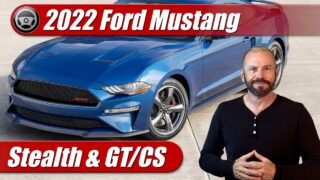 What’s New: 2022 Ford Mustang Stealth & GT/CS