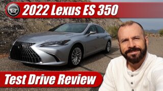 Test Drive: 2022 Lexus ES 350 Ultra Lux