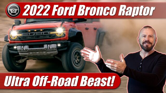 Detailed First Look: 2022 Ford Bronco Raptor