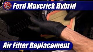 Air Filter Replacement: 2022 Ford Maverick Hybrid