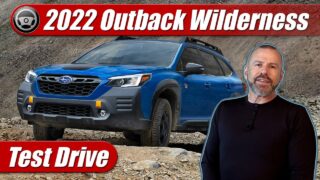 Test Drive: 2022 Subaru Outback Wilderness