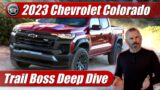 2023 Chevrolet Colorado Trail Boss: Deep Dive