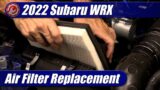 2022 Subaru WRX: Air Filter Replacement
