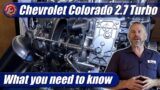 2023 Chevrolet Colorado 2.7 Turbo: What You Need To Know
