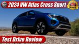 2024 Volkswagen Atlas Cross Sport: Test Drive Review