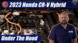 Under The Hood: 2023 Honda CR-V Hybrid
