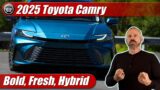 2025 Toyota Camry: Bold, Fresh, Hybrid