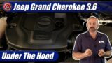 2021-2024 Jeep Grand Cherokee 3.6 Pentastar V6: Under The Hood