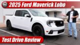 Test Drive: 2025 Ford Maverick LOBO