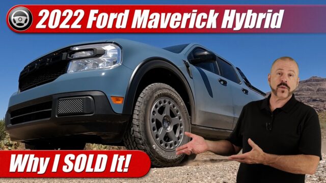 2022 Ford Maverick Hybrid: Why I SOLD It.