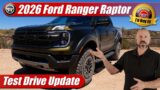 2026 Ford Ranger Raptor: Test Drive Update